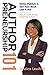 Authorpreneurship 101: Write, Publish, & Sell Your Book Like A Pro