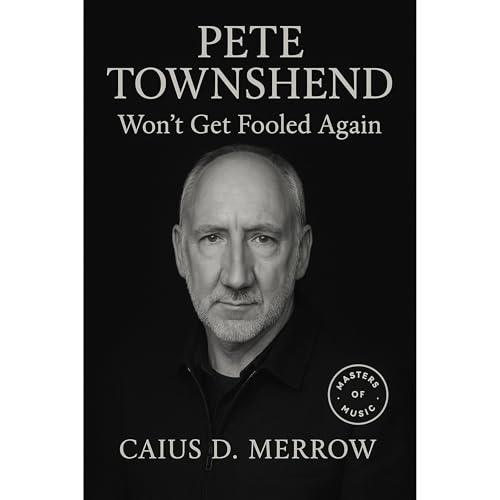 Pete Townshend (Authored by Caius D. Merrow) episode artwork