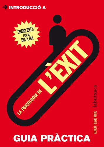 La psicologia de l'èxit (LABUTXACA)