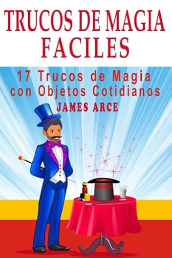 Trucos de Magia Fáciles: 17 Trucos de Magia con Objetos Cotidianos | Ya disponible en tu tienda friki favorita! En mundofriki.es!
