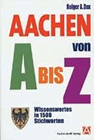 Aachen von A bis Z. 3402054655 Book Cover