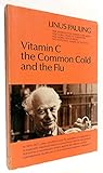 Vitamin C, the Common Cold, and the Flu