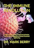THE IMMUNE REVOLUTION: Understanding Vitamin D, Immune Activation, and the Role of Nagalase in Disease Prevention and Healing