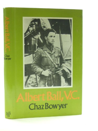 Albert Ball, VC 0718300459 Book Cover