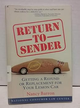 Paperback Return to Sender: Getting a Refund or Replacement for Your Lemon Car Book
