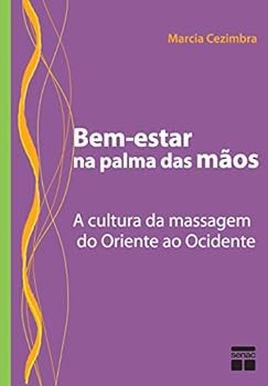 Paperback Bem-estar Na Palma Das Mãos (Em Portuguese do Brasil) [Portuguese_Brazilian] Book