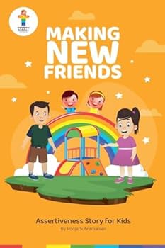 Making New Friends (Assertiveness Stories for Children)