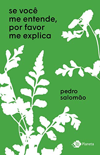 Se você me entende, por favor me explica - Salomão, Pedro