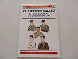L'esercito israeliano nelle guerre in medio oriente 1948-73. Gli eserciti arabi delle guerre in medio oriente 1948-73