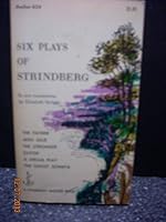 Six Plays of Strindberg [ First Edition, 1955 ] Anchor A54 (The Father, Miss Julie, The Stronger, Easter, A Dream Play, The Gho B0037V1N8M Book Cover