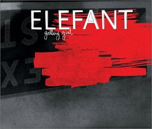 Gallery Girl [Audio CD] Elefant