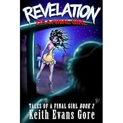 Revelation of a Final Girl Audiolibro Por Keith Evans Gore arte de portada