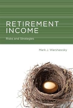 Hardcover Retirement Income: Risks and Strategies (Mit Press) Book