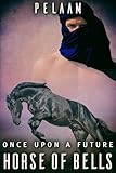 antique horse bells for sale  Horse of Bells (English Edition)