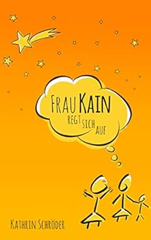 Paperback Frau Kain regt sich auf [German] Book