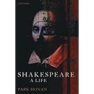 Shakespeare: A Life