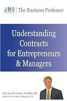 Understanding Contracts for Entrepreneurs and Managers 0692386149 Book Cover