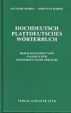  Hochdeutsch-Plattdeutsches Wörterbuch: 26.000 plattdeutsche Wörter und 2.000 Wendungen