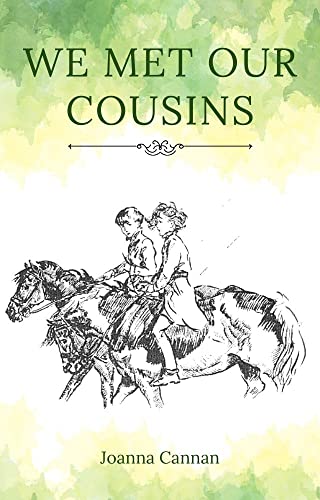 We Met Our Cousins (The Cousins Series Book 1) (English Edition)
