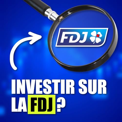 FDJ : 9% de Dividende ! Pi&egrave;ge ou Opportunit&eacute; PEA ? (FFP88)
