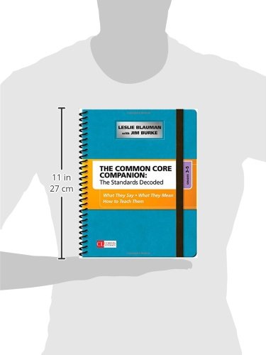 The Common Core Companion: The Standards Decoded, Grades 3-5: What They Say, What They Mean, How To Teach Them (Corwin Literacy) #TOP2