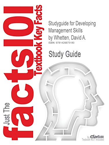 Image of Studyguide for Developing Management Skills by Whetten, David A., ISBN 9780136121008 (Cram101 Textbook Reviews)