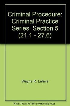 Hardcover Criminal Procedure: Criminal Practice Series: Section 5 (21.1 - 27.6) Book