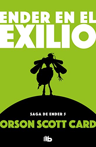 Ender en el exilio (Saga de Ender 5) (Spanish