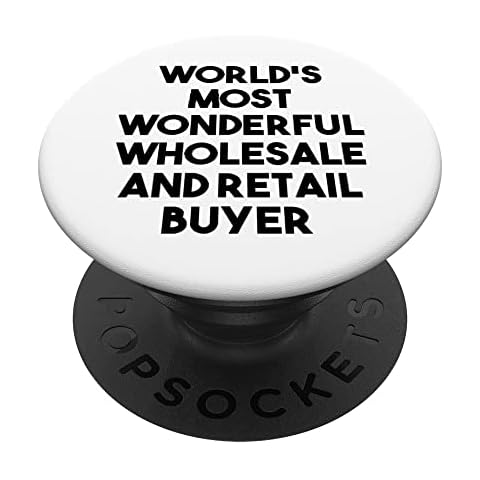 World's Most Wonderful Wholesale Retail Buyer PopSockets Swappable PopGrip Cover