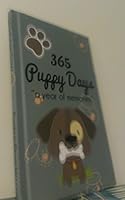 365 Puppy Days: A Year of Memories Journal B018F0C1VC Book Cover