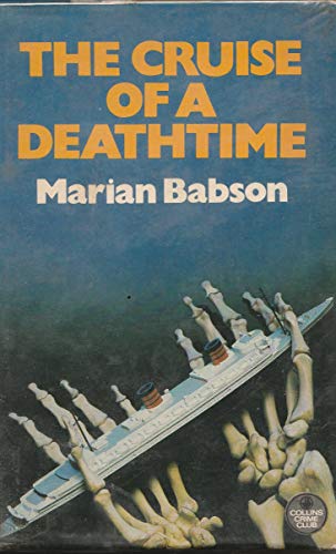 Cruise of a Deathtime 0802731481 Book Cover