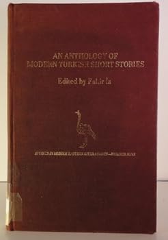 Hardcover An Anthology of Modern Turkish Short Stories: Studies in Middle Eastern Literature-Number Nine Book