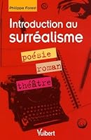 Introduction au surréalisme (French Edition) 2711711870 Book Cover