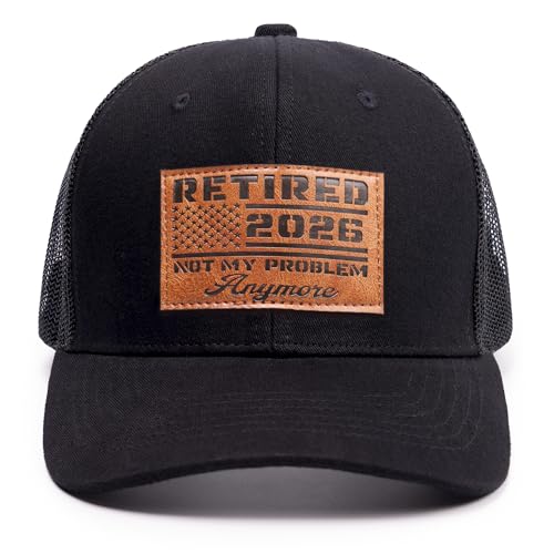 Retired 2026 Hat Funny Retirement Gifts for Men 2026 Retired 2026 Not My Problems Anymore Retirement Hat for Men Women (US Alpha One Size Black)