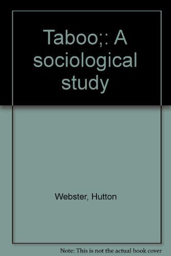 Taboo;: A sociological study 0374983240 Book Cover