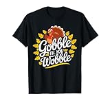 Photo Gallery gobble til you wobble camicia gobble gobble giorno del ringraziamento maglietta Photo Gallery gobble til you wobble camicia gobble gobble giorno del ringraziamento maglietta