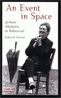 An Event in Space: Joanne Akalaitis in Rehearsal (Career Development Series) 1575252392 Book Cover