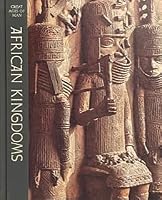 African Kingdoms 1973 Edition B09DN6QRHL Book Cover
