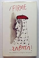 Zapata Firme! Un Pais En Blanco Y Negro 9806386248 Book Cover