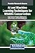 Ai and Machine Learning Techniques for Wildlife Conservation