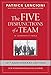 Produktbild The Five Dysfunctions of a Team: A Leadership Fable (J-B Lencioni Series)