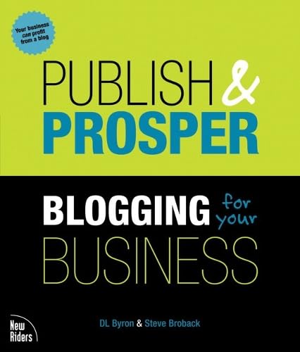 Buy Publish and Prosper: Blogging for Your Business — BookShops.in