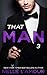 That Man 3: (That Man Trilogy)