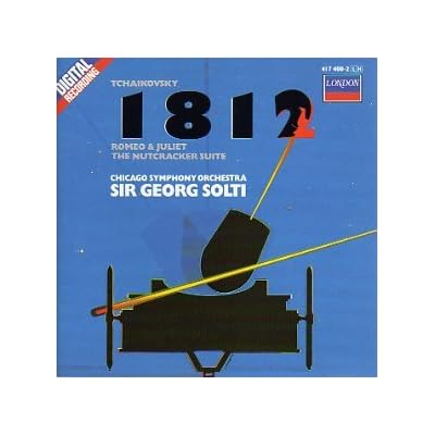 Tchaikovsky:Romeo & Juliet /1812 OVERTURE/NUTCRACKER SUITE / SOLTI