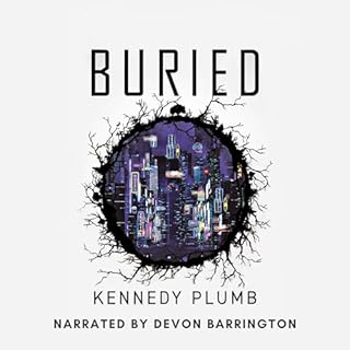 Buried Audiolibro Por Kennedy Plumb arte de portada