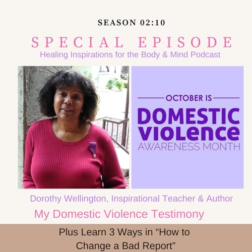 Domestic Violence Awareness Month - Personal Testimony