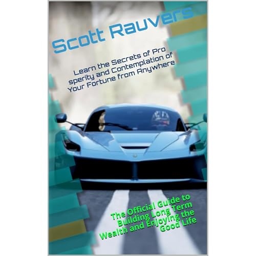 Learn the Secrets of Pro​sperity and Contemplation of Your Fortune from Anywhere Audiolibro Por Scott Rauvers arte de portada
