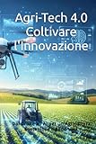 agriao receita  Agri-Tech 4.0 Coltivare l\'Innovazione: Dal Drone all\'AI per un\'Agricoltura Sostenibile e Redditizia