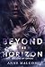 Beyond the Horizon (The Sons of Templar MC Book 4)