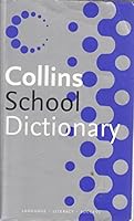 Collins School Dictionary 0007774303 Book Cover